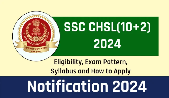 SSC CHSL 10+2 Vacancy